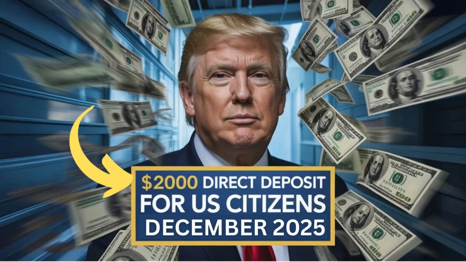 $2000 Direct Deposit for US Citizens in December 2025 – Eligibility & Payment Details