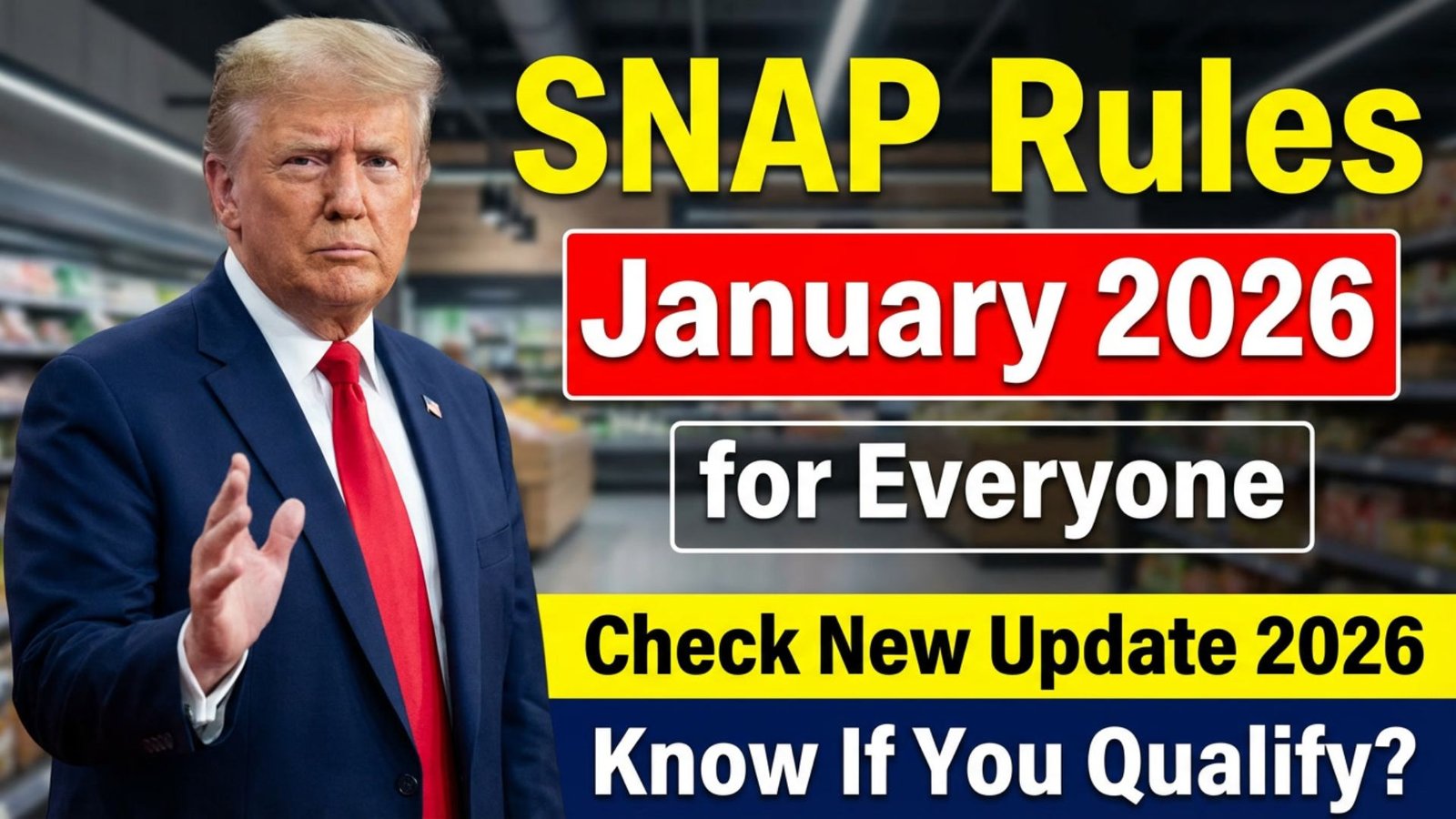 SNAP Rules January 2026: Updated Eligibility Criteria Explained